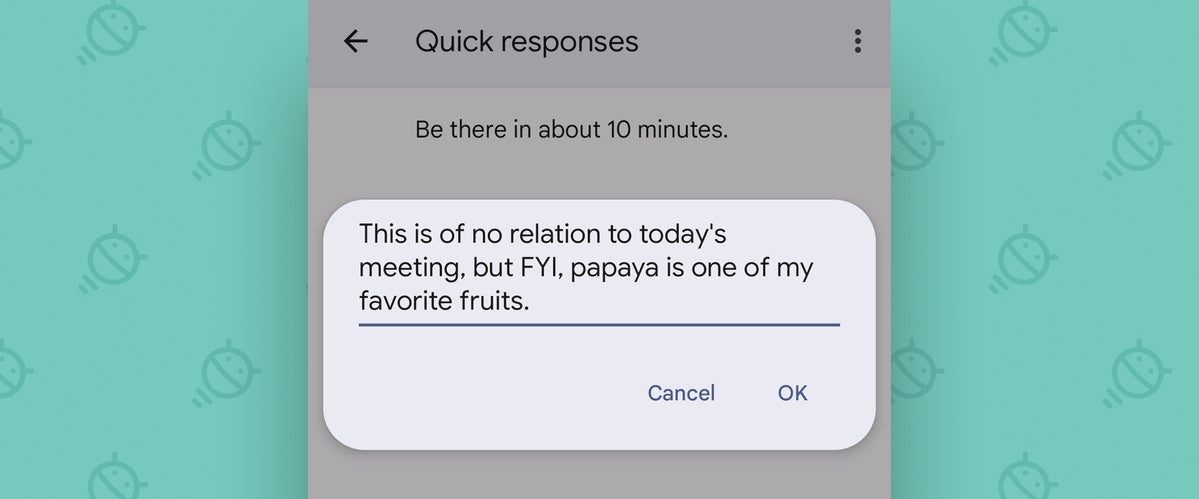Google Calendar Android: quick responses edit